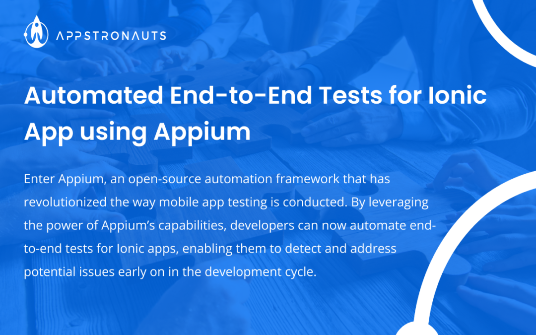 Automated End-to-End Tests for Ionic App using Appium